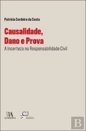 Causalidade, Dano e Prova