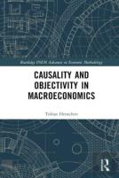 Causality And Objectivity In Macroeconomics