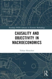 Causality And Objectivity In Macroeconomics