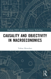 Causality And Objectivity In Macroeconomics