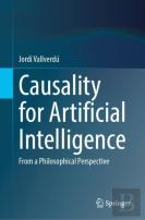 Causality For Artificial Intelligence