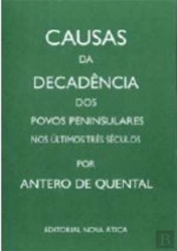 Bertrand.pt - Causas da Decadência dos Povos Peninsulares nos Últimos Três Séculos por Antero de Quental