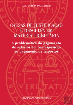 Bertrand.pt - Causas de Justificação e Desculpa em Matéria Tributária