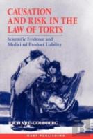 Causation And Risk In The Law Of Torts