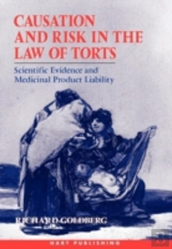 Bertrand.pt - Causation And Risk In The Law Of Torts