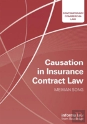 Causation In Insurance Contract Law