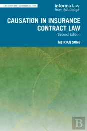 Causation In Insurance Contract Law