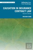 Causation In Insurance Contract Law