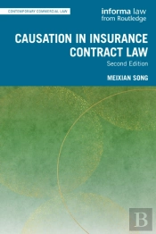 Causation In Insurance Contract Law