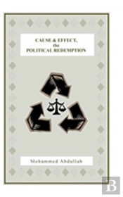 Cause And Effect, The Political Redemption