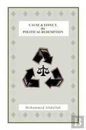 Cause And Effect, The Political Redemption