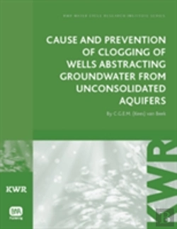Bertrand.pt - Cause And Prevention Of Clogging Of Wells Abstracting Groundwater From Unconsolidated Aquifers