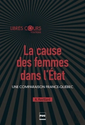 Cause Des Femmes Dans L'Etat (La)
