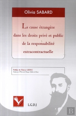 Bertrand.pt - Cause Étrange Dans Les Droits Privés Et Publics De La Responsabilité Extracontractuelle