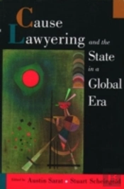 Cause Lawyering And The State In A Global Era