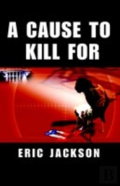 Cause To Kill For