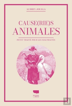 Bertrand.pt - Causeries Animales : Petit Traité Pour Les Animaux Maltraités