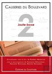 Causeries Du Boulevard 2008 ; Joute Boxe