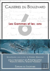 Causeries Du Boulevard 2012 - Les Gammes Et Les -Ons
