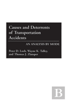Causes And Deterrents Of Transportation Accidents