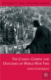 CAUSES, COURSE AND OUTCOMES OF WORLD WAR TWO