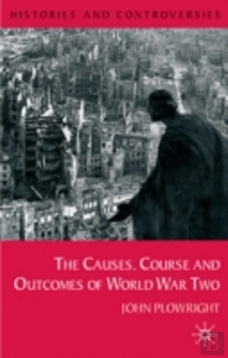Bertrand.pt - CAUSES, COURSE AND OUTCOMES OF WORLD WAR TWO