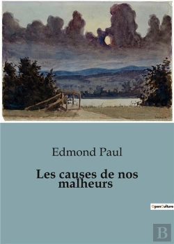 Bertrand.pt - Causes De Nos Malheurs