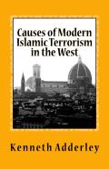 Causes Of Modern Islamic Terrorism In The West