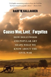 Causes Won, Lost, And Forgotten