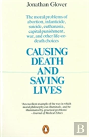 Causing Death And Saving Lives