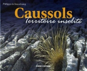 Caussols, Territoire Insolite