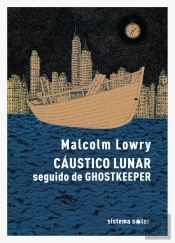 Cáustico Lunar seguido de Ghostkeeper