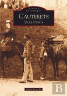Cauterets - Ville D'Eaux