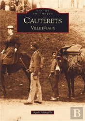 Cauterets - Ville D'Eaux
