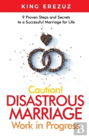 Caution! Disastrous Marriage Work In Progress