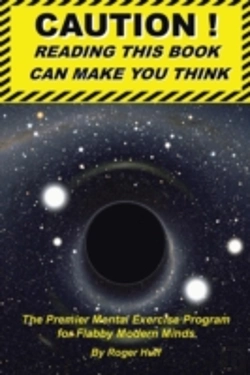 Bertrand.pt - Caution ! Reading This Book Can Make You Think: The Premier Mental Exercise Program For Flabby Modern Minds