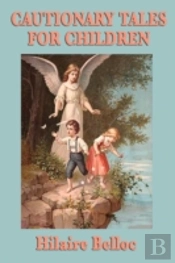 Cautionary Tales For Children