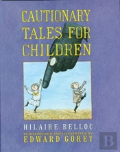 Cautionary Tales For Children