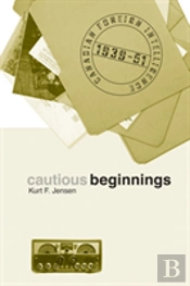 Cautious Beginnings