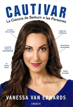 Bertrand.pt - Cautivar. La Ciencia De Seducir A Las Personas