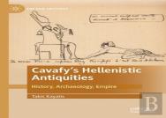 Cavafy'S Hellenistic Antiquities