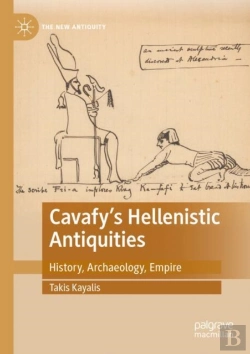 Bertrand.pt - Cavafy'S Hellenistic Antiquities