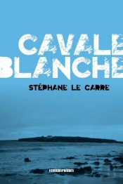 Cavale Blanche