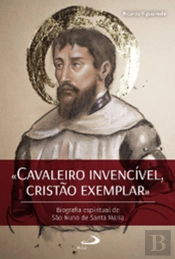 Cavaleiro Invencível, Cristão Exemplar