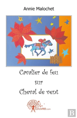 Bertrand.pt - Cavalier De Feu Sur Cheval De Vent
