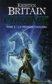 Cavalier Vert, T.2 : La Premiere Cavaliere