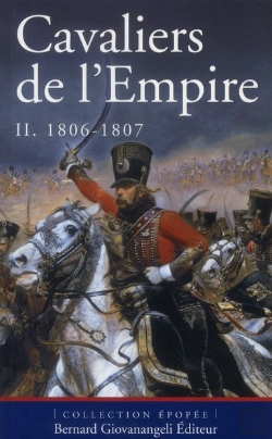 Bertrand.pt - Cavaliers De L'Empire Tome 2 ; De 1806 À 1807