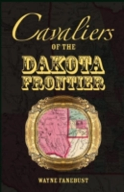 Bertrand.pt - Cavaliers Of The Dakota Frontier
