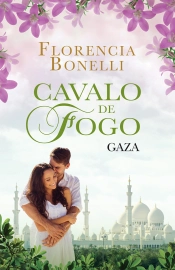 Cavalo de Fogo - Gaza