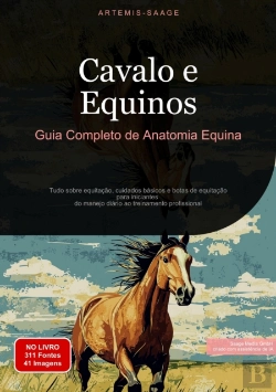 Bertrand.pt - Cavalo E Equinos: Guia Completo De Anatomia Equina